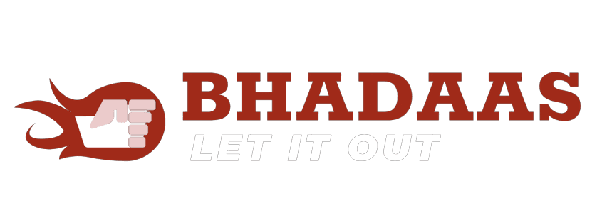 Bhadaas